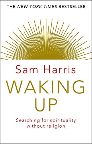 Waking Up : Searching for Spirituality Without Religion (Paperback)