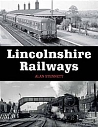 Lincolnshire Railways (Paperback)