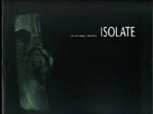 Isolate : Calum Angus Mackay (Paperback)