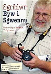 Sgriblwr - Byw i Sgwennu (Paperback)