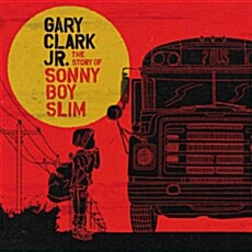 [수입] Gary Clark Jr. - The Story of Sonny Boy Slim (2LP + MP3 쿠폰)