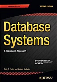 Database Systems: A Pragmatic Approach (Paperback, 2)