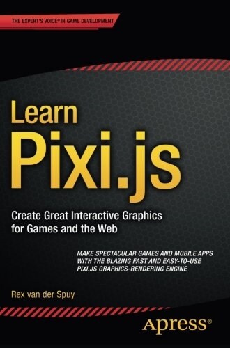 Learn Pixi.Js (Paperback, 2015)