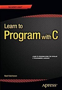 Learn to Program with C (Paperback)