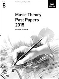 [중고] Abrsm Music Theory Past Papers 2015 : Gr. 8 (Paperback)