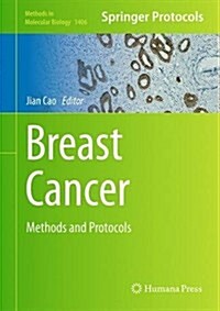 Breast Cancer: Methods and Protocols (Hardcover, 2016)