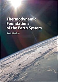 Thermodynamic Foundations of the Earth System (Hardcover)
