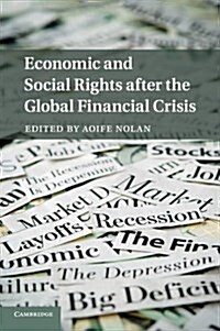 Economic and Social Rights After the Global Financial Crisis (Paperback)