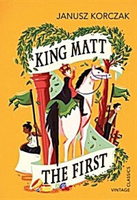 King Matt the First (Paperback)