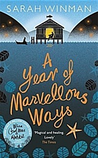 A Year of Marvellous Ways : The Richard and Judy Bestseller (Paperback)