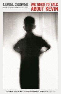 We Need To Talk About Kevin (Paperback, Main - Classic edition)