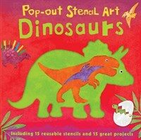 Pop-Out Stencil Art: Dinosaurs (Board Book)