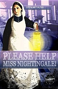 Please Help, Miss Nightingale! (Paperback)