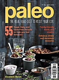 Paleo: The Real Food Diet to Reset Your Life (Paperback)