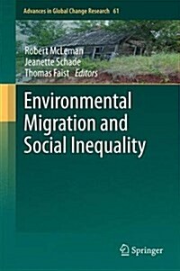 Environmental Migration and Social Inequality (Hardcover)