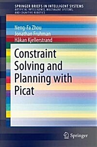 Constraint Solving and Planning with Picat (Paperback)