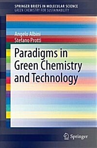 Paradigms in Green Chemistry and Technology (Paperback)