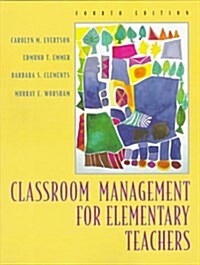 Classroom Management for Elementary Teachers (Paperback, 4)