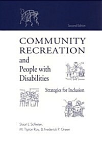 Community Recreation and People with Disabilities (Paperback, 2nd)