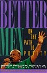 Better Men (Paperback, First Edition)