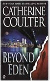 Beyond Eden (Contemporary Romantic Thriller) (Mass Market Paperback)