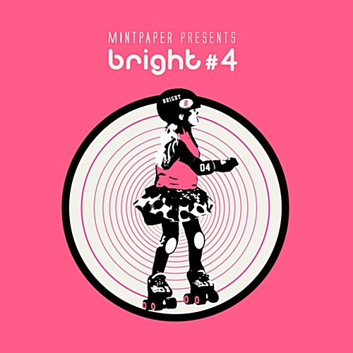 Mint Paper presents : bright #4