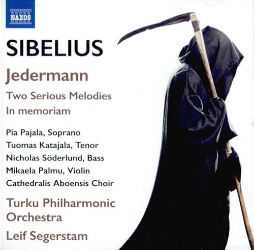 [수입] 시벨리우스 : 누구든지 Op.83, 바이올린과 관현악을 위한 두 개의 작품 Op.77, 인 메모리암 Op.59