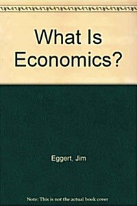 What Is Economics? (Paperback, 3rd)