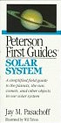 Peterson First Guide(R) to the Solar System (Peterson First Guides) (Paperback, 1st)