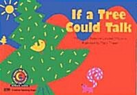 [중고] If a Tree Could Talk (Paperback)