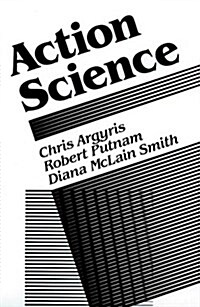 Action Science (Hardcover)