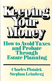 Keeping Your Money (Paperback)