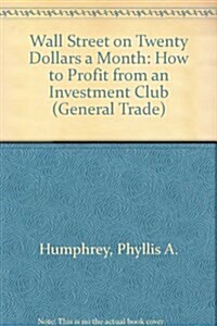 Wall Street on $20 a Month (Paperback)