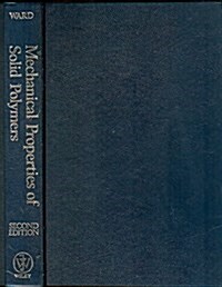 Mechanical Properties of Solid Polymers (Hardcover, 2nd, Subsequent)