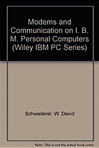 Modems and Communication on IBM PCs (Paperback)