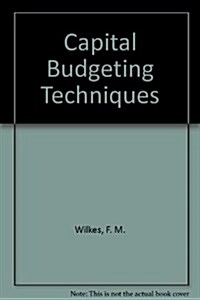 Capital Budgeting Techniques (Hardcover, 2nd, Subsequent)