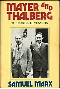 Mayer and Thalberg (Paperback)