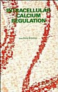 Intracellular Calcium Regulation (Hardcover)