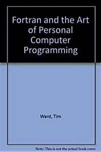 Fortran and the Art of PC Programming (Paperback)