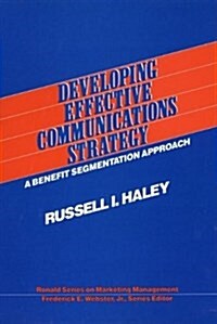 Developing Effective Communications Strategy (Hardcover)
