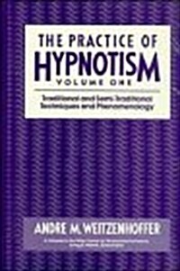 Practice of Hypnotism (Hardcover)
