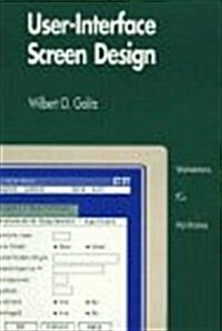 User-Interface Screen Design (Paperback)