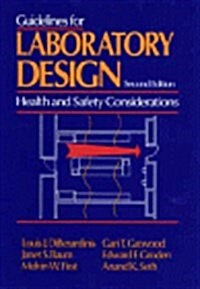 Guidelines for Laboratory Design (Hardcover, 2nd, Subsequent)