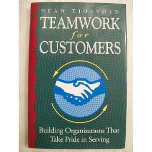 Teamwork for Customers (Hardcover)