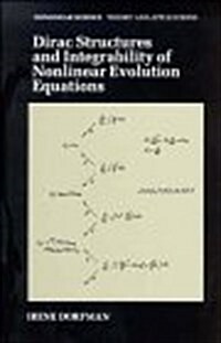 Dirac Structures and Integrability of Nonlinear Evolution Equations (Hardcover)