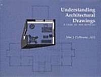 Understanding Architectural Drawings (Paperback)