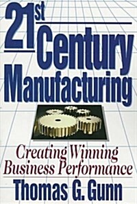 21st Century Manufacturing (Paperback, Reissue)