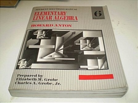 Student Solutions Manual Elementary Linear Algebra (Paperback, 6th)