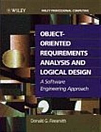 Object-Oriented Requirements Analysis and Logical Design (Hardcover)