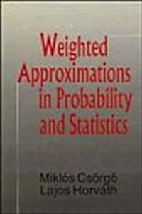 Weighted Approximations in Probability and Statistics (Hardcover)